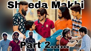 Sheeda Makhi Part 2 Bacha kidnapping Punjabi comedy action [upl. by Eugirne42]