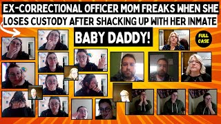 ExCorrectional Officer Mom FREAKS When She Loses Custody After Shacking Up With INMATE Baby Daddy [upl. by Chemosh]