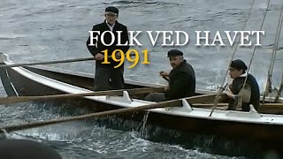 Folk ved havet  1991 Kysthistorien er full av tragerier [upl. by Olathe]