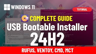 💿Windows 11 24H2 create bootable USB Rufus Ventoy Command Prompt Media Creation Tool [upl. by Demmahom624]