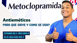 METOCLOPRAMIDA para que sirve  Dosis y Como se toma 💊Nauseas y Vomitos [upl. by Namar]