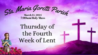 March 14 2024  Thursday of the Fourth Week of Lent [upl. by Eliza]