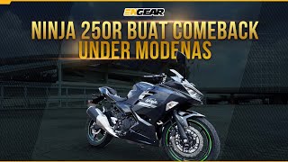 Ninja 250R Buat Comeback Atas Nama Modenas  Pandu Engear [upl. by Asilrac814]