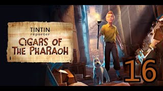 Tintin Reporter Cigars of the Pharaoh Walkthrough Part 16 PS5 [upl. by Jerrilee]