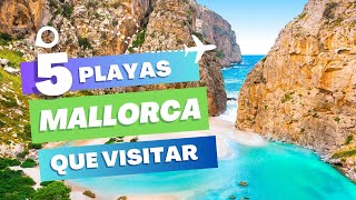 Las 5 MEJORES CALAS y PLAYAS de MALLORCA en 2023 [upl. by Aronos]