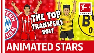 Top Bundesliga Transfers 2017  The Song  Powered by 442oons [upl. by Rosie]