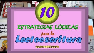 10 ESTRATEGIAS LÚDICAS PARA LA LECTOESCRITURA [upl. by Marella]