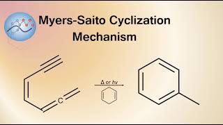 MyersSaito Cyclization Mechanism  Organic Chemistry [upl. by Garaway]