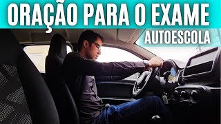 Oração para o Exame da Autoescola [upl. by Attenhoj227]