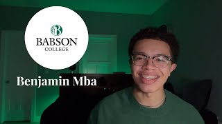 Babson Video Supplement  Benjamin Mba [upl. by Ringo]