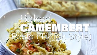 Baked Camembert Pasta TikTok Style tiktokpasta cheese [upl. by Nipsirc800]