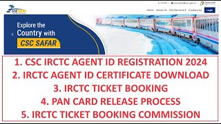 CSC IRCTC AGENT ID REGISTRATION 2024  CERTIFICATE DOWNLOAD  TICKET BOOKING csc cscvle cscirctc [upl. by Shewmaker]