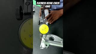 Flatness Keshe Check Kare  How To Check Flatness gdampt engineering [upl. by Atter]