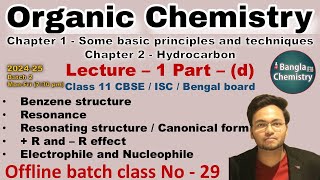 Organic chemistry Class 11 L1dBatch2Resonance R R effect Benzene structureresonance hybrid [upl. by Atineg]