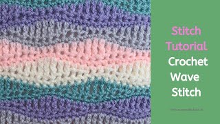 How to Crochet Wave Stitch for Beginners [upl. by Ariamo659]