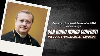 🙏 San Guido Maria Conforti vescovo Cenacolo 05112024 [upl. by Heshum]