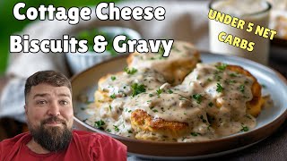 The Best Keto Cottage Cheese Biscuits and Gravy Recipe  Easy LowCarb Breakfast [upl. by Verna]