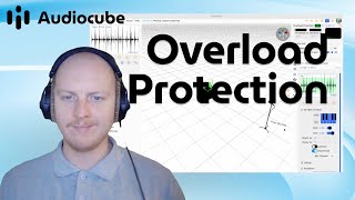 Overload Protection  Audiocube Tutorial [upl. by Akimal]