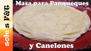 Masa para Canelones y Panqueques Super esponjosa y Liviana [upl. by Neyut]