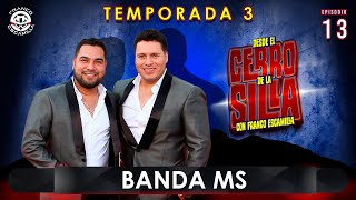 Desde El Cerro De La Silla Temp 3  Con Franco Escamilla  Banda MS [upl. by Slavic324]