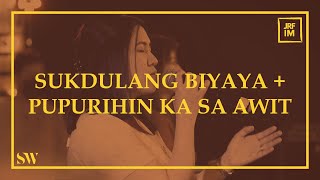 Sukdulang Biyaya  Pupurihin Ka Sa Awit  Spring Worship [upl. by Llesram729]