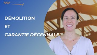 Démolition et garantie décennale [upl. by Phillipp]