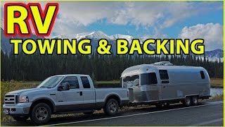 Towing amp Backing an Airstream Travel Trailer RV [upl. by Enimasaj]