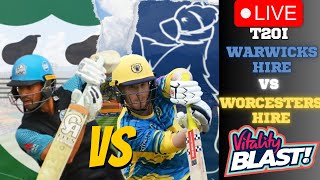 Warwickshire VS Warwickshire T20 Blast 2024 Live Match WARKS vs WORCS Live match Today [upl. by Ynahpit674]