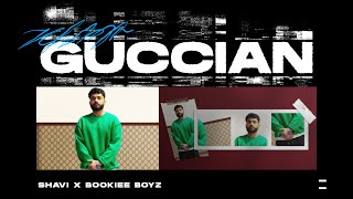 Guccian  Shavi  Bookiee Boyz  Squad Films  New Punjabi Songs 2024 [upl. by Schiro]