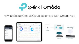 TPLink  Omada Tutorial  How to Set Up Omada Cloud Essentials with the Omada App [upl. by Notlef]