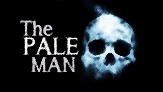 The Pale Man by Julius Long  Horror  Narrated by Martin Yates [upl. by Filipe73]