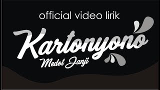 Denny Caknan  Kartonyono Medot Janji Official Lyric Video [upl. by Novanod]