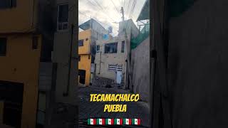 Tecamachalco Barrio calvario Jul 2024 [upl. by Dehlia303]