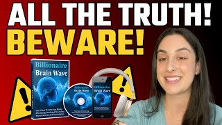 THE BILLIONAIRE BRAIN WAVE ⚠️BE CAREFUL⛔️ BILLIONAIRE BRAIN WAVE  BILLIONAIRE BRAIN WAVE REVIEW [upl. by Girardi441]