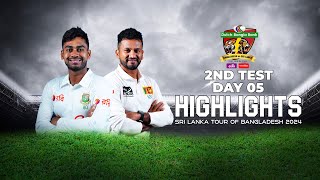 Bangladesh vs Sri Lanka Highlights  2nd Test  Day 5  Sri Lanka tour of Bangladesh 2024 [upl. by Mossman182]