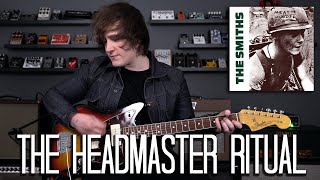 The Headmaster Ritual  The Smiths Cover [upl. by Arykat]