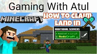 How to claim land in minecraft mods craft server  AtulGaming001 minecraft modscraft claimland [upl. by Nwadrebma]