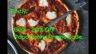 Papa Johns 50 Off Entire Meal Promo Code 2021 [upl. by Uv]