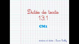 CM1 dictee 131 [upl. by Mungo]