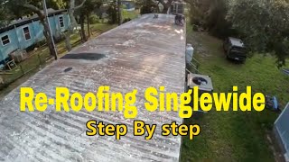 How To Mobile Home Roofing Stay Tuned for Day 2 [upl. by Malchy]