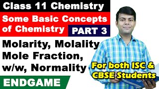 Basics of Chemistry  Part 3  Conc Terms  Molarity Molality Mole fraction  Class 11 Chemistry [upl. by Retloc]