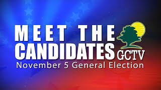 Meet the Candidates November 5 2024 General Election [upl. by Chase]