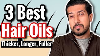 3 Best Hair Oils for Hair Growth and Thickness  Which Hair Oil is Best [upl. by Arundell543]