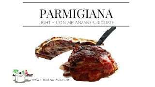 PARMIGIANA DI MELANZANE GRIGLIATE Ricetta facile e Buonissima RICETTE DI GABRI [upl. by Monro746]