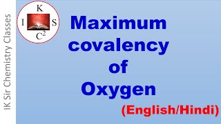 Maximum covalency of oxygen [upl. by Pilar]