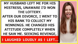 My husband left me unaware Id won the lottery Then I went to his bank to collect my winnings [upl. by Ledairam]