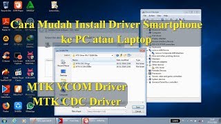 Cara Install Driver Smartphone ke PC atau Laptop  MTK CDC Driver MTK VCOM [upl. by Steiner]