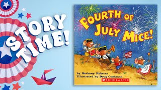 🎆 Fourth of July Mice  Read Aloud Book for Kids  Book Online [upl. by Nibas]