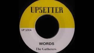 THE GATHERERS  Words 1973 [upl. by Ecenaj675]