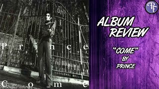 Prince Come  Album Review 1994 [upl. by Morgen]